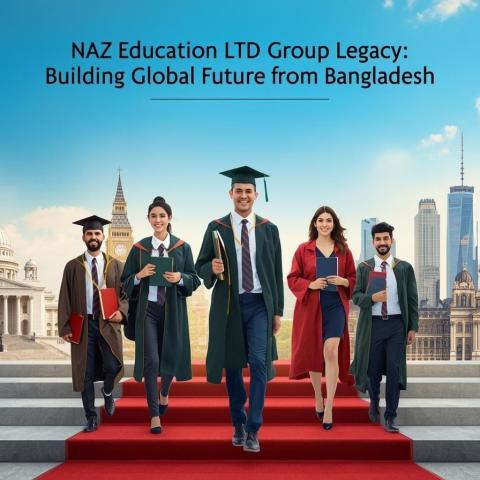 Naz Education LTD – From aspiration to achievement, building a global future from Bangladesh